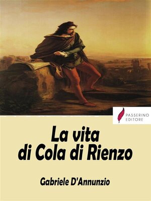 cover image of La vita di Cola di Rienzo